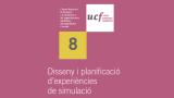 UCf presenta el segon dossier sobre simulació, centrat en disseny i planificació d’experiències de simulació